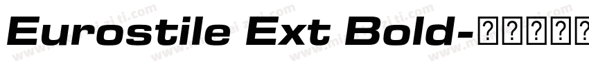 Eurostile Ext Bold字体转换